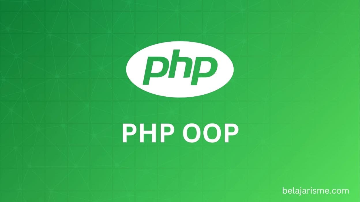 Belajar PHP OOP & MVC: Menuju Arsitektur Profesional
